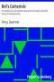 [Gutenberg 32280] • Bell's Cathedrals: The Cathedral Church of Wells / A Description of Its Fabric and a Brief History of the Episcopal See